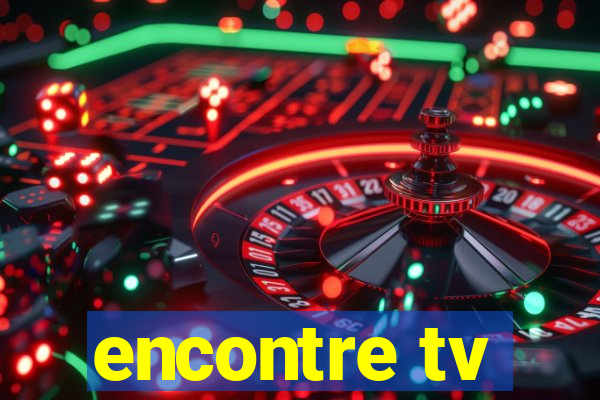 encontre tv